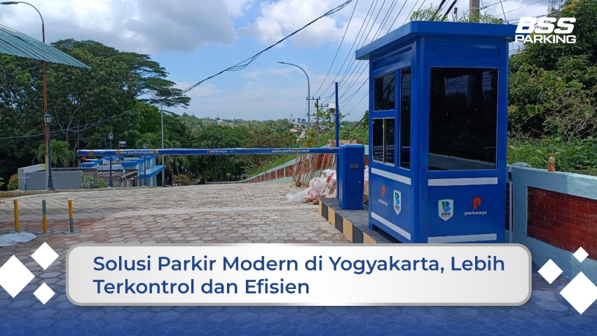 Solusi Parkir Modern di Yogyakarta, Lebih Terkontrol Dan Efisien